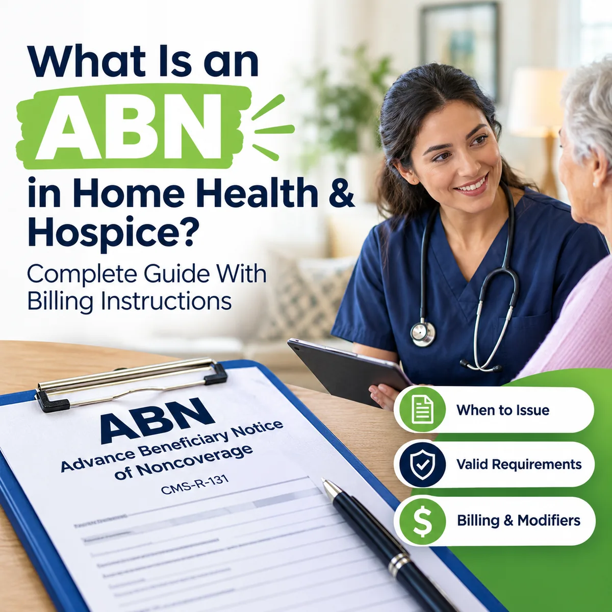What Is an ABN in Home Health & Hospice? Complete Guide With Billing Instructions