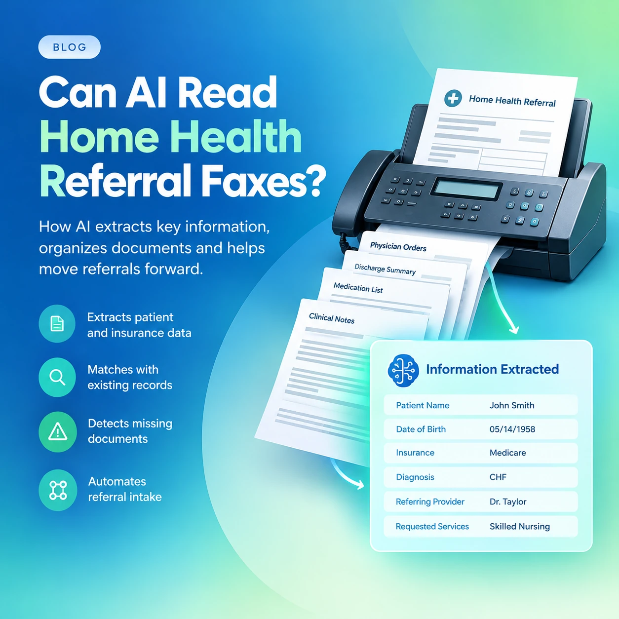 Can AI Read Home Health Referral Faxes?